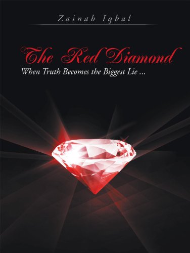 The Red Diamond: When Truth Becomes the Biggest Lie ... (English Edition)