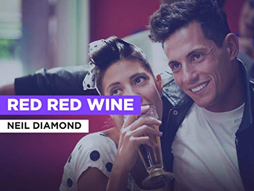 Red Red Wine al estilo de Neil Diamond