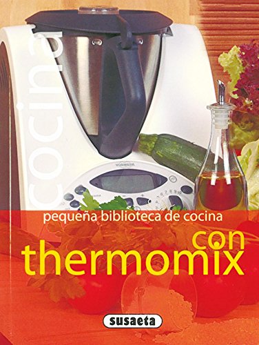 Cocina Con Thermomix(Pequeña Biblioteca De Cocina)
