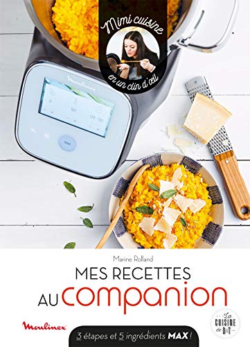 Mimi cuisine en un clin d'oeil au Companion (Moulinex D&T) (French Edition)