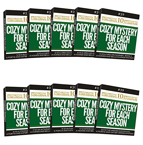 Perfect 10 Cozy Mystery for Each Season Plots #39 Complete Collection: Premium Pre-Made Novel Writing System (Perfect 10 Plots) (English Edition)
