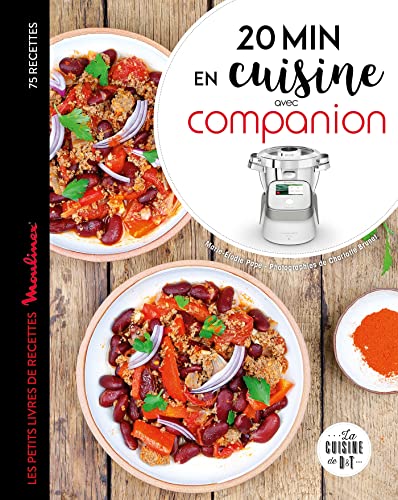 20 minutes en cuisine avec Companion: Les petits livres de recettes Moulinex