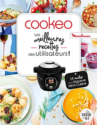 Tour de France de la cuisine avec Cookeo (Moulinex D&T) (French Edition)