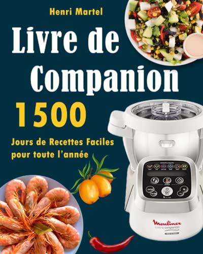 Livre de Companion: 1500 Jours de Recettes Faciles pour toute l’année