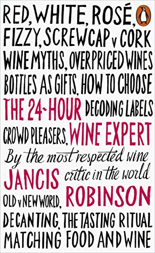 The 24-Hour Wine Expert (English Edition)